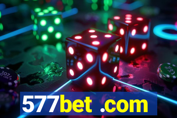 577bet .com